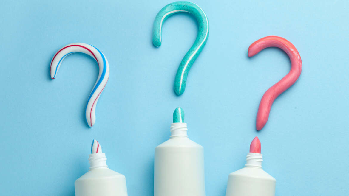 Top Tips on Finding the Right Toothpaste
